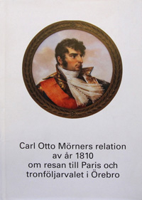 Carl Otto Mörners relation av år 1810