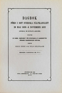 Dagbok förd i det svenska fältkansliet 26 maj 1630-6november 1632