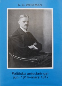 K. G. Westman Politiska anteckningar juni 1914-mars 1917