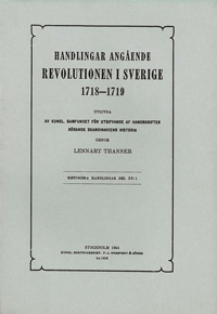 Handlingar angående revolutionen i Sverige 1718-1719