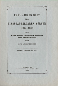 Karl Johans brev till riksståthållaren Mörner 1816-1818