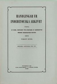 Handlingar ur Indebetouska arkivet