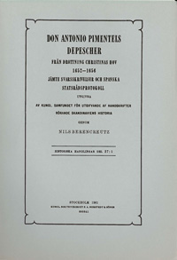 Don Antonio Pimentels depescher från drottning Christinas hov 1652-1656