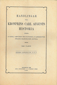 Handlingar till kronprins Carl Augusts historia